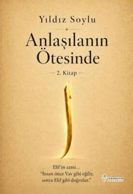 Anlaşılanın Ötesinde - 1