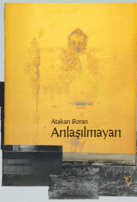 Anlaşılmayan - 1