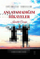 Anlatamadığım Hikayeler - İkinci Adam Yayınları