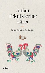 Anlatı Tekniklerine Giriş - Çizgi Kitabevi Yayınları