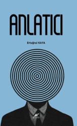 Anlatıcı - Paradigma Akademi Yayınları