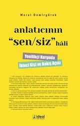 Anlatıcının Sen-Siz Hali - İdeal Kültür Yayıncılık