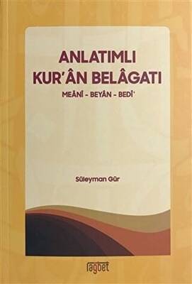 Anlatımlı Kur`an Belagatı - 1
