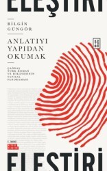 Anlatıyı Yapıdan Okumak - Ketebe Yayınları