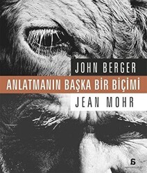 Anlatmanın Başka Bir Biçimi - Agora Kitaplığı