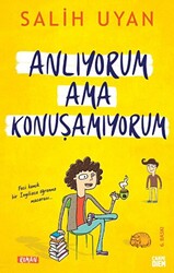 Anlıyorum Ama Konuşamıyorum - 1