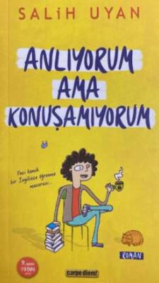 Anlıyorum Ama Konuşamıyorum - 1