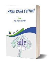 Anne Baba Eğitimi - Eğiten Kitap