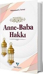 Anne Baba Hakkı - Veciz Yayınları