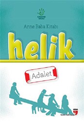 Anne Baba Kitabı: Helik - Adalet - EDAM