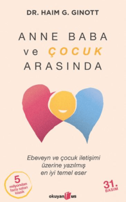 Anne Baba ve Çocuk Arasında - 1