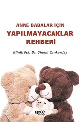Anne Babalar İçin Yapılmayacaklar Rehberi - Gece Kitaplığı