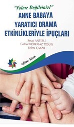 Anne Babaya Yaratıcı Drama Etkinlikleriyle İpuçları - Eğiten Kitap