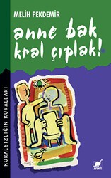 Anne Bak Kral Çıplak! - Ayrıntı Yayınları