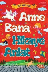 Anne Bana Hikaye Anlat - Çıra Çocuk Yayınları