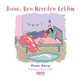 Anne Ben Nereden Geldim - 1