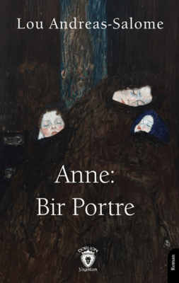 Anne: Bir Portre - 1