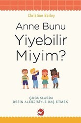 Anne Bunu Yiyebilir Miyim? - Beyaz Balina Yayınları