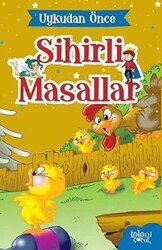 Anne Civciv - Uykudan Önce Sihirli Masallar - Koloni Çocuk