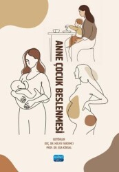 Anne Çocuk Beslenmesi - Nobel Akademik Yayıncılık