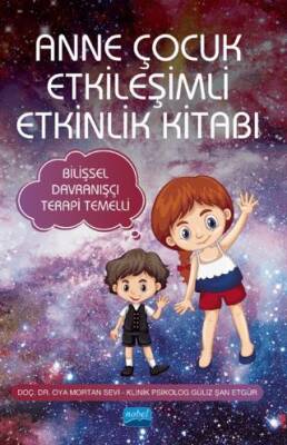Anne Çocuk Etkileşimli Etkinlik Kitabı - 1