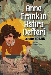 Anne Frank`ın Hatıra Defteri - Tema Yayınları