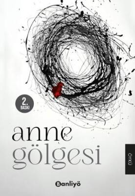 Anne Gölgesi - 1