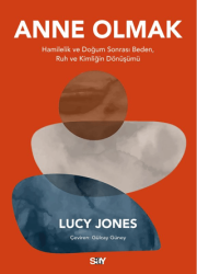 Anne Olmak - Say Yayınları