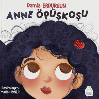Anne Öpüşkoşu - 1
