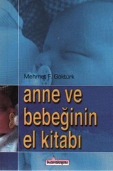 Anne ve Bebeğinin El Kitabı - Kardelen Yayınları