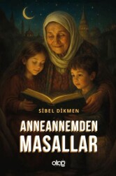 Anneannemden Masallar - Otağ Yayınları