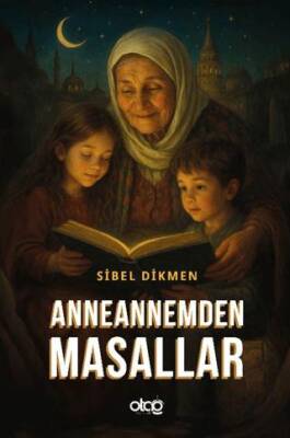 Anneannemden Masallar - 1