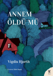 Annem Öldü Mü - Siren Yayınları
