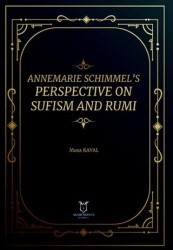 Annemarie Schimmel’s Perspective on Sufism and Rumi - Akademisyen Kitabevi