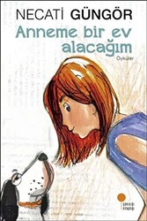 Anneme Bir Ev Alacağım - 1