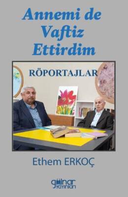 Annemi de Vaftiz Ettirdim - 1