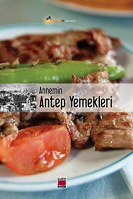 Annemin Antep Yemekleri - 1
