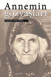 Annemin Gözyaşları - 1