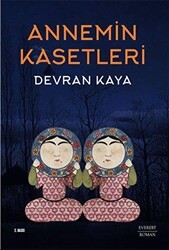 Annemin Kasetleri - Everest Yayınları