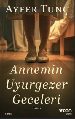 Annemin Uyurgezer Geceleri - 1