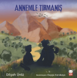 Annemle Tırmanış - Kırmızı Kedi Çocuk