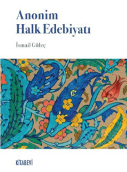 Anonim Halk Edebiyatı - Kitabevi Yayınları
