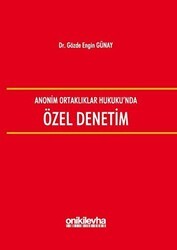 Anonim Ortaklıklar Hukuku`nda Özel Denetim - On İki Levha Yayınları