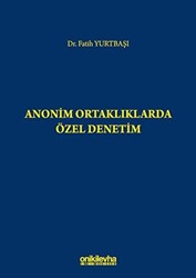 Anonim Ortaklıklarda Özel Denetim - 1