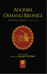 Anonim Osmanlı Kroniği - Bilge Kültür Sanat