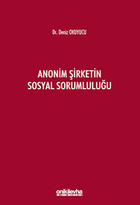 Anonim Şirketin Sosyal Sorumluluğu - 1
