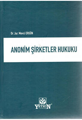 Anonim Şirketler Hukuku - 1