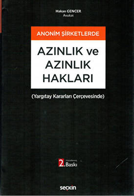 Anonim Şirketlerde Azınlık ve Azınlık Hakları - 1