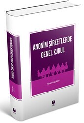 Anonim Şirketlerde Genel Kurul - Adalet Yayınevi