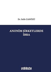 Anonim Şirketlerde İbra - On İki Levha Yayınları